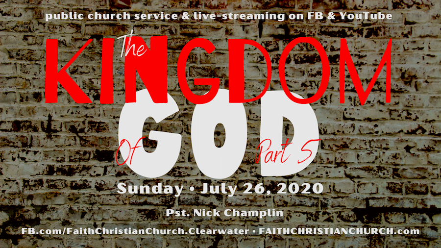 The Kingdom Of GOD - part 5
