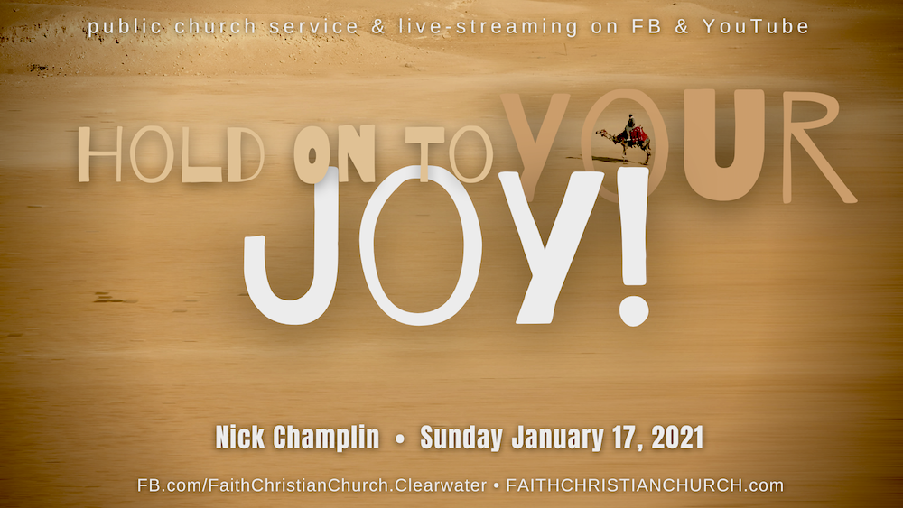 Hold On To Your Joy!