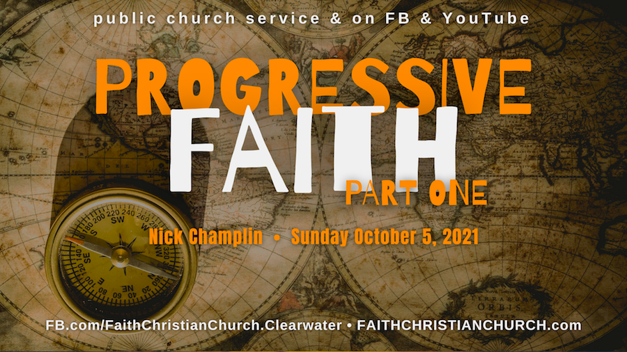 Progressive Faith - part 1