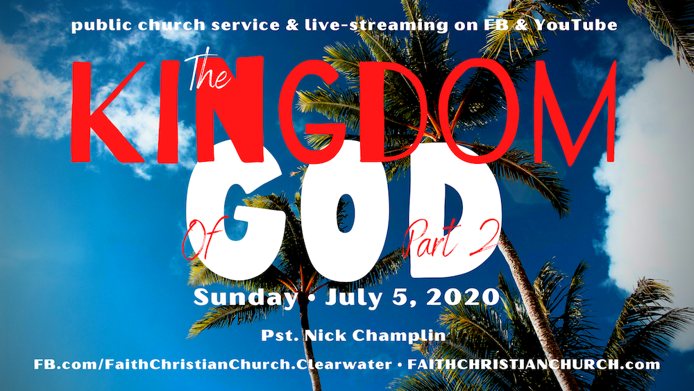 The Kingdom Of GOD - part 2