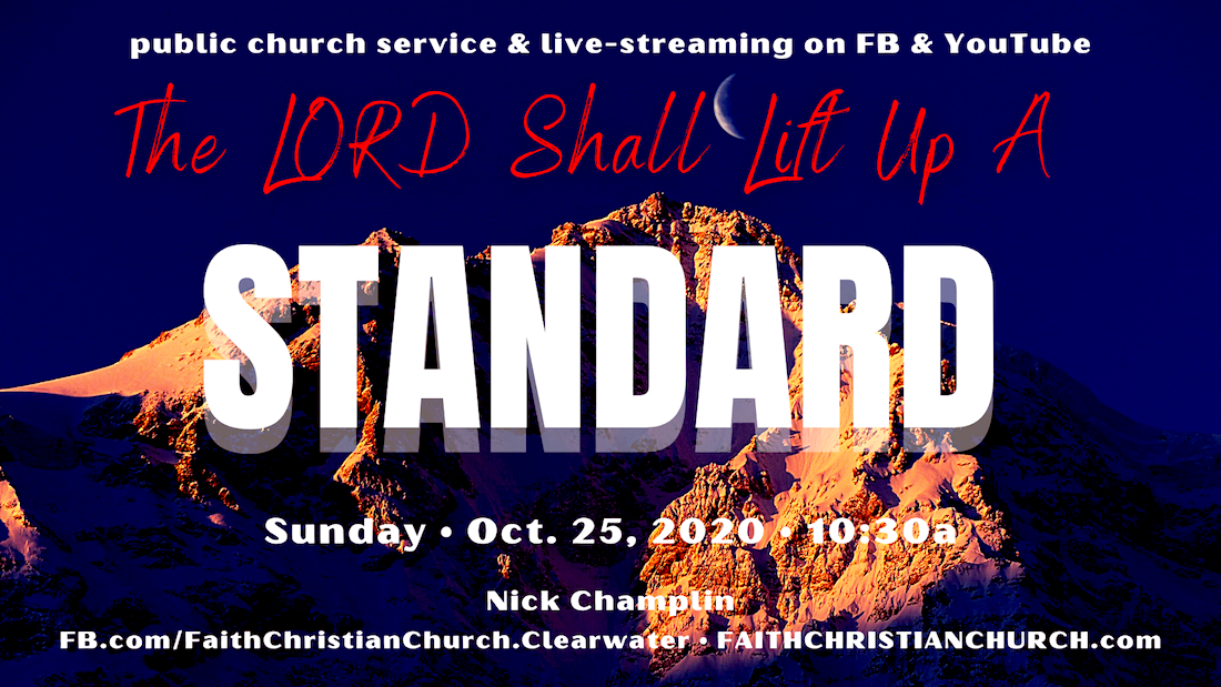 The LORD Shall Lift Up A Standard